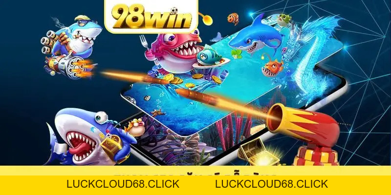 Bắn Cá Đổi Thưởng 98WIN - Săn Kho Báu Đại Dương Dễ Dàng