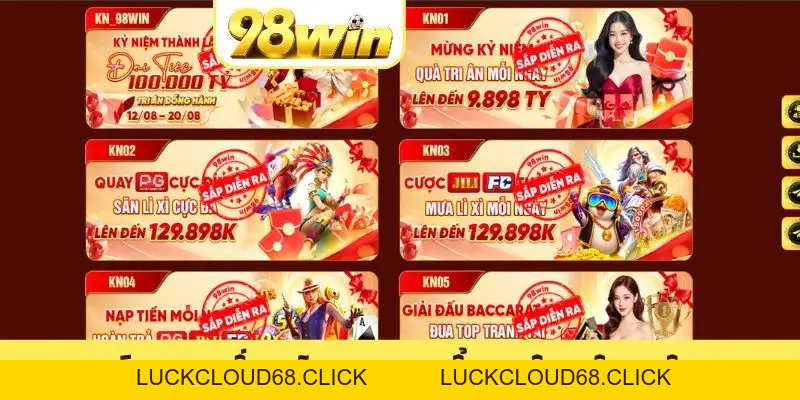 Khuyến Mãi 98WIN - Các Ưu Đãi Hấp Dẫn Nhất Năm 2026