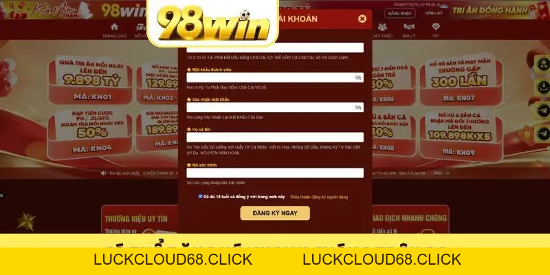 Đăng Ký 98WIN - Các Bước Tạo Tài Khoản Nhanh Năm 2026